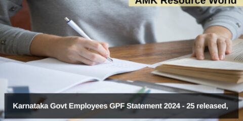 Karnataka Govt Employees GPF Statement 2024 - 25 released, Check your GPF balance