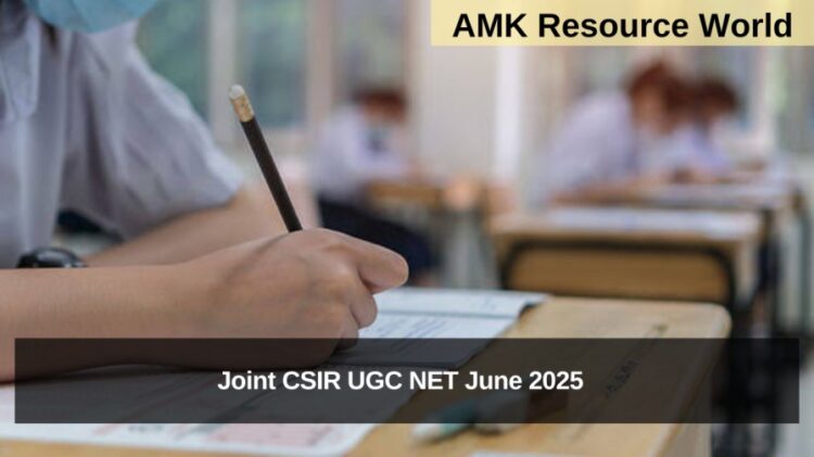 Joint CSIR UGC NET June 2025 Registrations Open