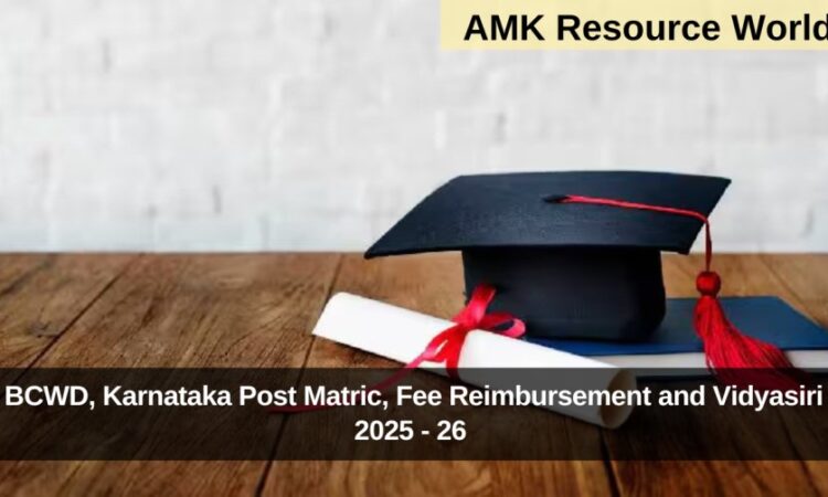 BCWD, Karnataka Post Matric, Fee Reimbursement and Vidyasiri 2025 - 26 Applications Open