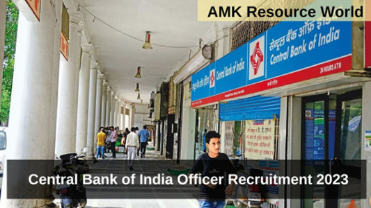Central Bank of India Officer Recruitment 2023