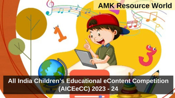 All India Children’s Educational eContent Competition (AICEeCC) 2023 - 24