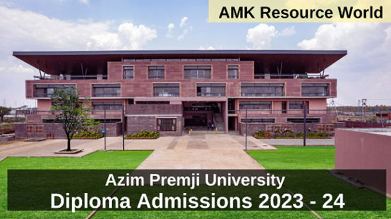 Azim Premji University invite applications for Diploma in Inclusive Education admissions 2023 - 24