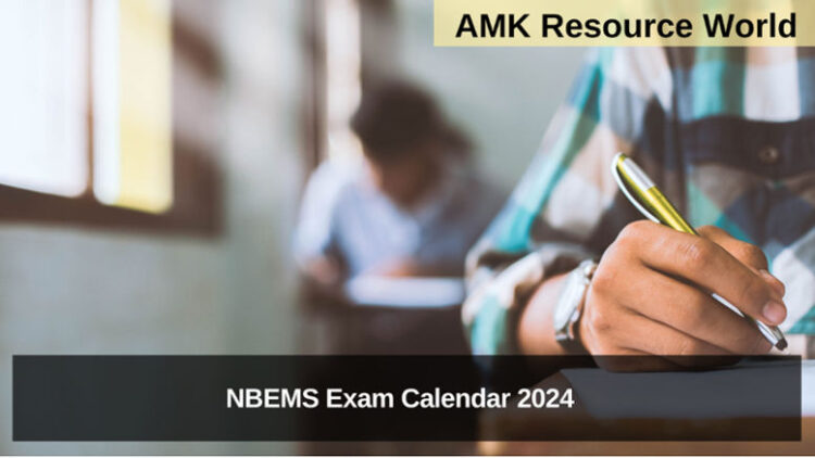 NBEMS Exam Calendar 2024