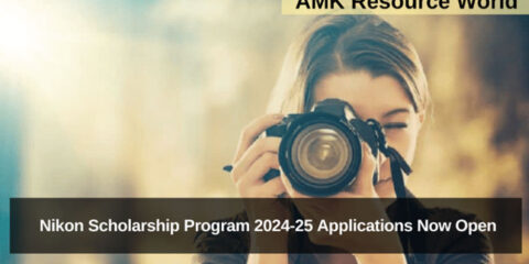 Nikon Scholarship Program 2024-25 Applications Now Open