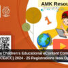 All India Children’s Educational eContent Competition (AICEeCC) 2024 - 25 Registrations Now Open