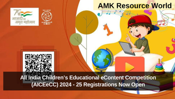 All India Children’s Educational eContent Competition (AICEeCC) 2024 - 25 Registrations Now Open