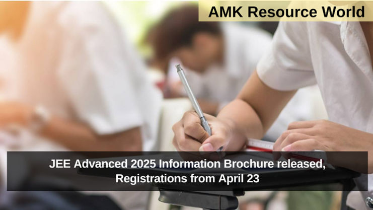 JEE Advanced 2025 Information Brochure released, Registrations from April 23