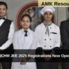 NCHM JEE 2025 Registrations Now Open