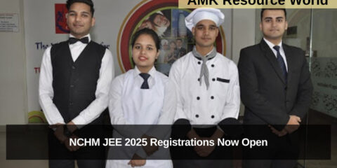 NCHM JEE 2025 Registrations Now Open