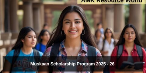 Muskaan Scholarship Program 2025 - 26 Applications Open