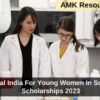 L'Oreal India For Young Women In Science Scholarships 2023
