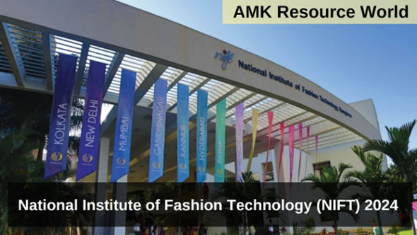 National Institute of Fashion Technology (NIFT) 2024
