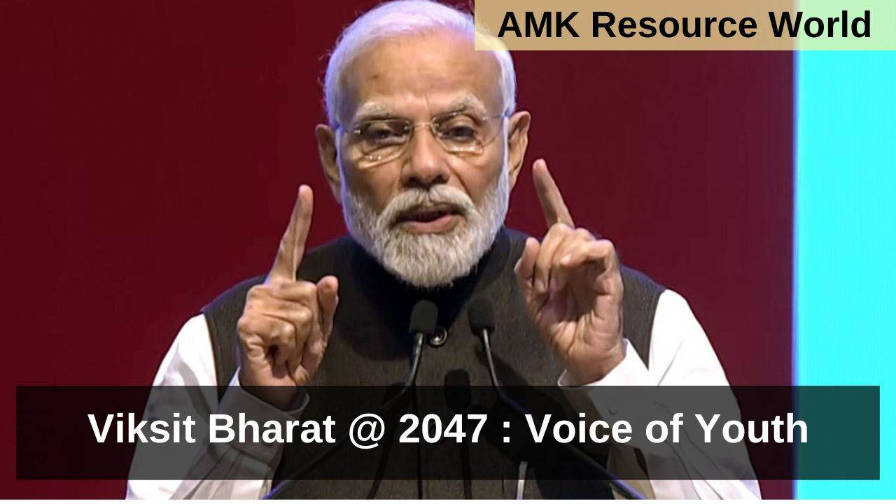 PM Narendra Modi Launched Viksit Bharat @ 2047 : Voice Of Youth - AMK ...