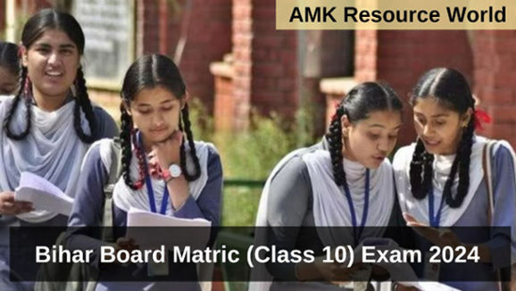 Bihar Board Matric (Class 10) Exam 2024