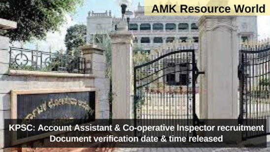 KPSC: Account Assistant & Co-operative Inspector recruitment Document verification date & time released