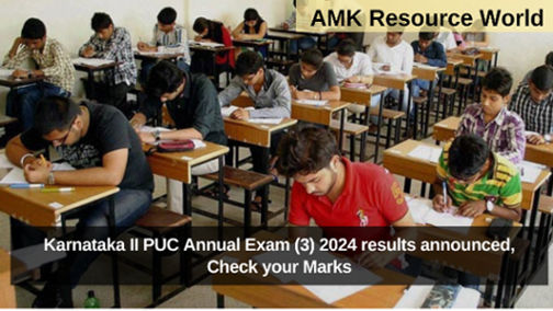 Karnataka II PUC Annual Exam (3) 2024 results announced, Check your Marks