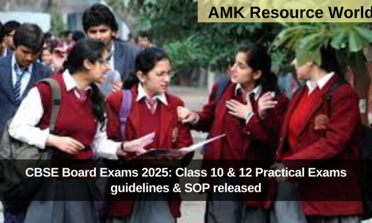 CBSE Board Exams 2025: Class 10 & 12 Practical Exams guidelines & SOP released