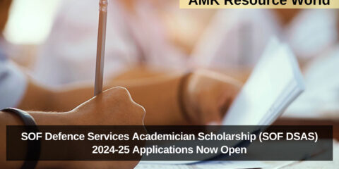 SOF Defence Services Academician Scholarship (DSAS) 2024 - 25 Applications Now Open