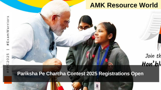 Pariksha Pe Charcha Contest 2025 Registrations Open for students of Class 6 to 12