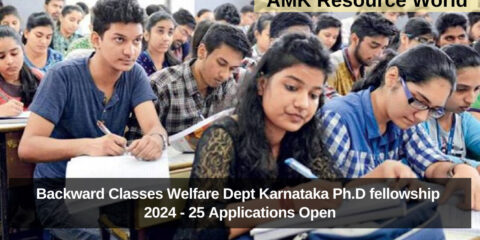 Backward Classes Welfare Dept Karnataka Ph.D fellowship 2024 - 25