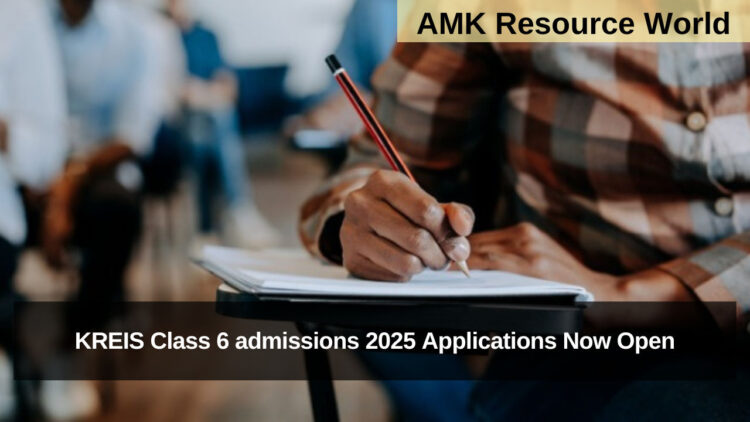 KREIS Class 6 admissions 2025 Applications Now Open