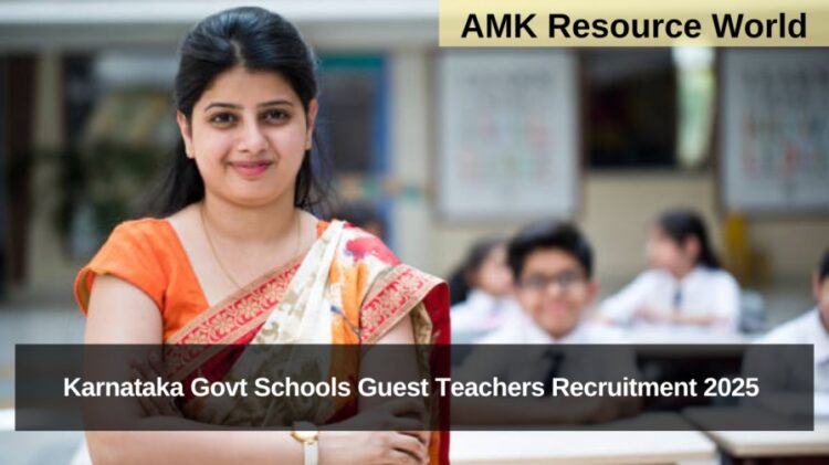 Karnataka Govt High Schools Guest Teachers Recruitment 2025 notification released