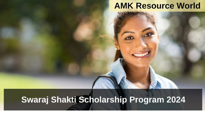 Swaraj Shakti Scholarship Program 2024