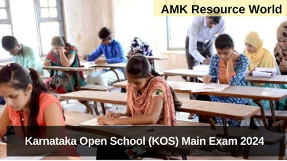 Karnataka Open School (KOS) Main Exam 2024