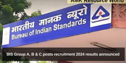 BIS Group A, B & C posts recruitment 2024 results announced