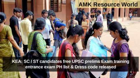 KEA: SC / ST candidates free UPSC prelims Exam training entrance exam PH list & Dress code released