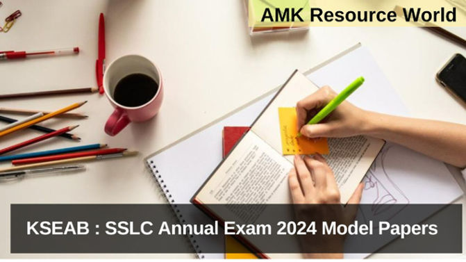 KSEAB : SSLC Annual Exam 2024 Model Papers released