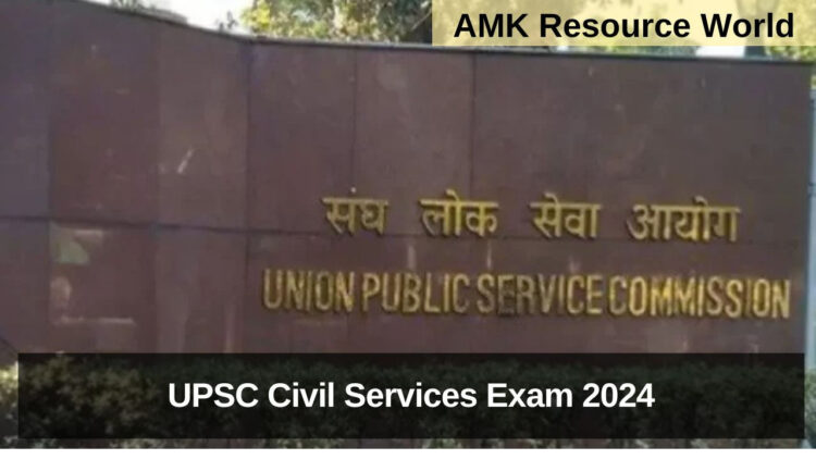 UPSC Civil Services Exam 2024
