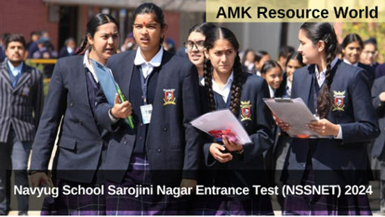 Navyug School Sarojini Nagar Entrance Test (NSSNET) 2024