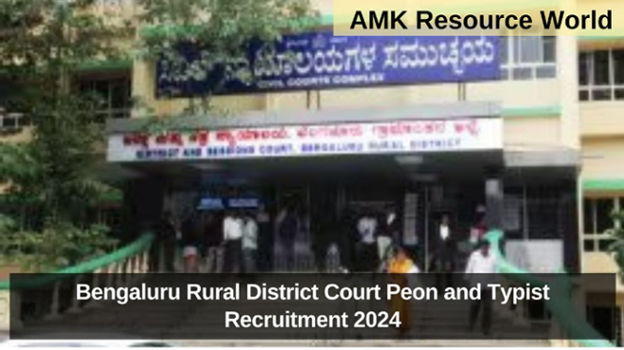 Bengaluru Rural District Court Peon and Typist Recruitment 2024