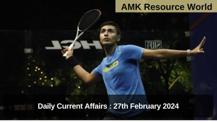 Daily Current Affairs : 27th February 2024
