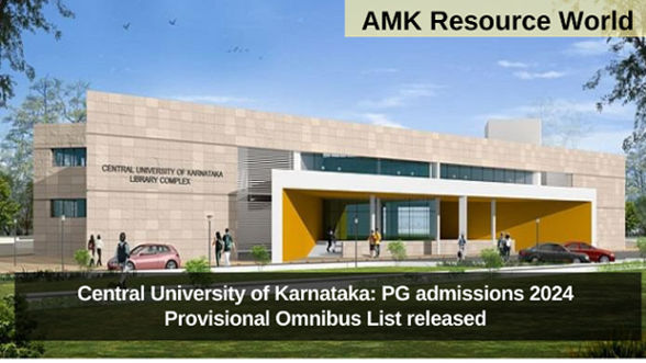 Central University of Karnataka: PG admissions 2024 Provisional Omnibus List released
