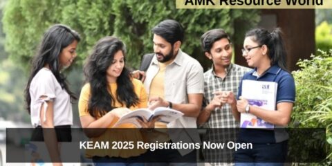 KEAM 2025 Registrations Now Open