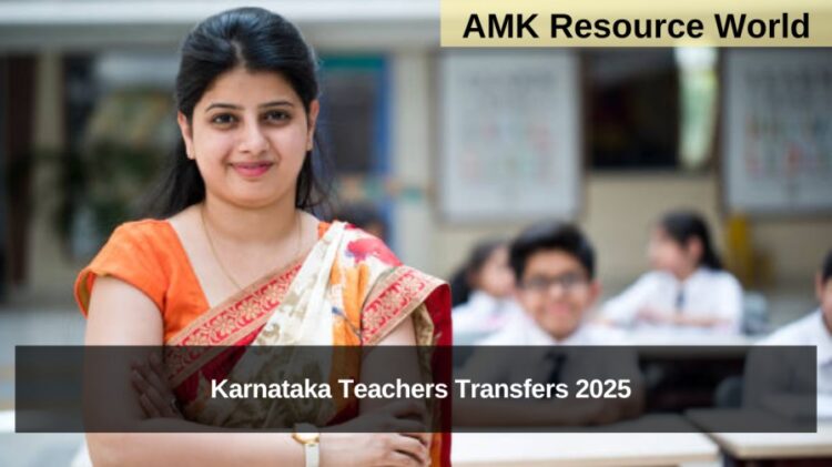 Karnataka Teachers Transfers 2025 notification Released