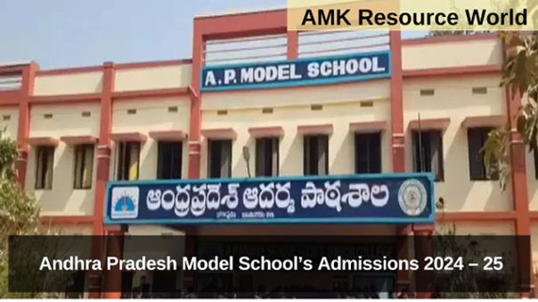 Andhra Pradesh Model School’s Admissions 2024 – 25 applications Open