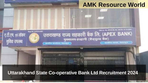 Uttarakhand State Co-operative Bank Ltd Recruitment 2024