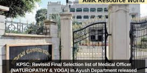 KPSC: Revised Final Selection list of Medical Officer (NATUROPATHY & YOGA) in Ayush Department released