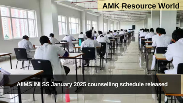 AIIMS INI SS January 2025 counselling schedule released