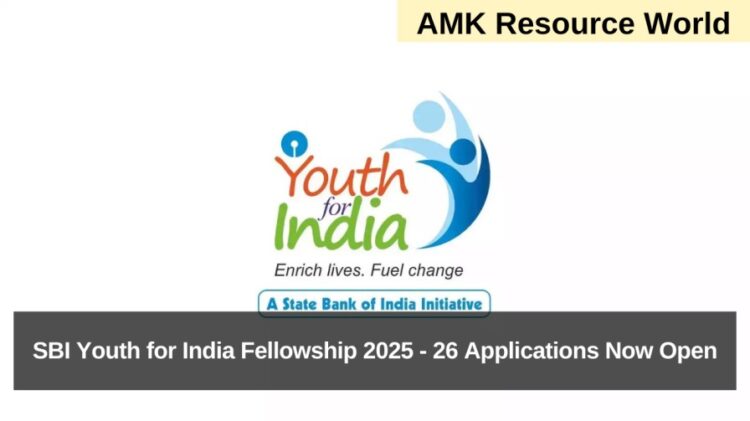 SBI Youth for India Fellowship 2025 - 26 Applications Now Open