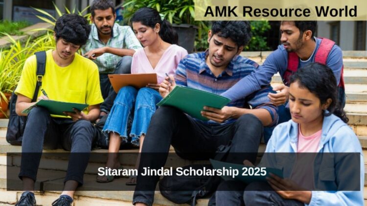 Sitaram Jindal Scholarship 2025 Applications Now Open