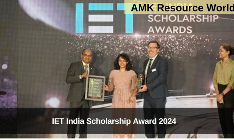 IET India Scholarship Award 2024 Applications Now Open