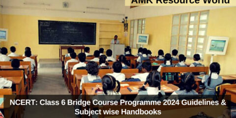 NCERT: Class 6 Bridge Course Programme 2024