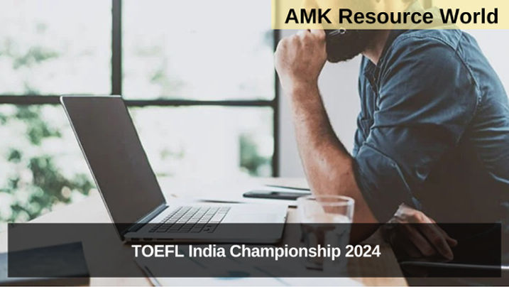 TOEFL India Championship 2024 Applications Now Open