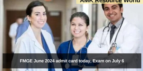 Foreign Medical Graduate Examination (FMGE) June 2024