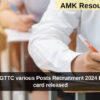 Karnataka GTTC various Posts Recruitment 2024 Exam admit card released