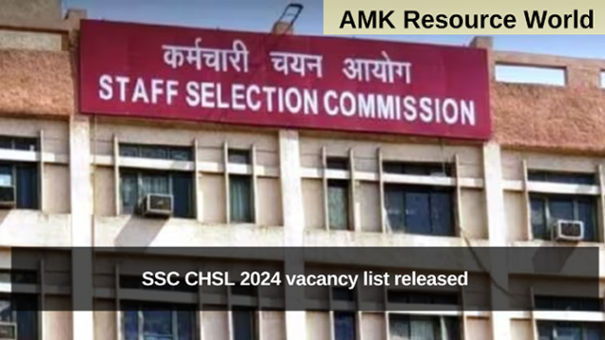 SSC CHSL 2024 vacancy list released